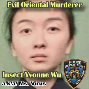 Yvonne Wu: Dirty Oriental Murderer